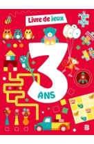 Le livre de jeux : 3 ans