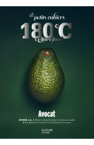 Les petits cahiers 180°c - avocat