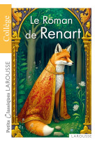 Le roman de renart - petits classiques larousse - collège