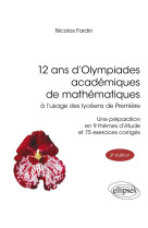 12 ans d'olympiades académiques de mathématiques