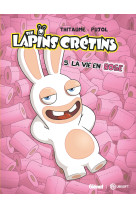 The lapins crétins - tome 05