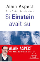 Si einstein avait su...