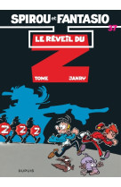 Spirou et fantasio - tome 37 - le réveil du z