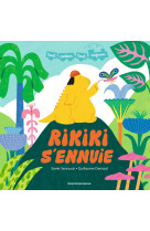 Rikiki s'ennuie