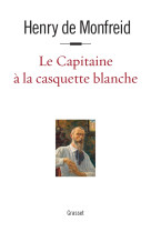 Le capitaine à la casquette blanche