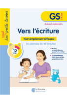 Les petits devoirs - vers l’écriture gs