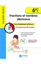 Les petits devoirs - fractions et nombres décimaux 6e