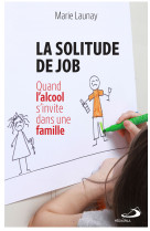 Solitude de job (la)