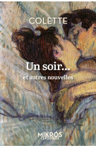 Un soir... - et autres nouvelles