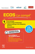 Ecos la compil' 1 - dermatologie/endocrinologie-diabétologie/mpr/nutrition/rhumatologie