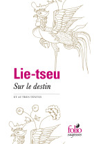 Sur le destin et autres textes