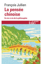 La pensée chinoise