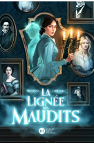 La lignée des maudits