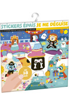 Stickers épais - je me déguise !