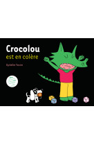 Crocolou est en colère