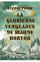 La glorieuse vengeance de maude horton