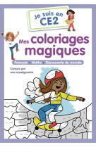 Je suis en ce2 - mes coloriages magiques - ce2