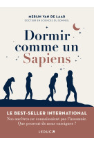 Dormir comme un sapiens