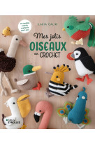 Mes jolis oiseaux au crochet