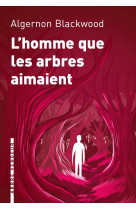 L'homme que les arbres aimaient