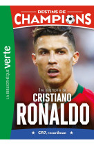 Destins de champions 07 (ned) - une biographie de cristiano ronaldo