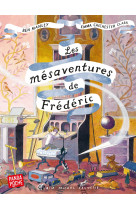 Les mésaventures de frédéric (panda poche)