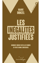 Les inégalités justifiées - comment moins payer les femmes e