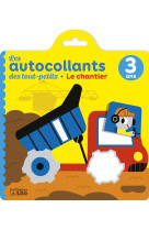 Autocol tout petits chantier