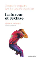 La fureur et l'extase