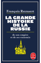 La grande histoire de la russie