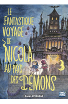 Le fantastique voyage de nicola au pays des démons t03