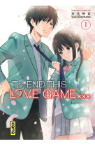 To end this love game... - tome 1