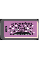 Bons baisers saveur gourmande