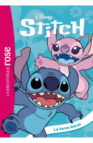 Stitch ! 11 - la force bleue