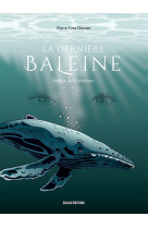 La dernière baleine