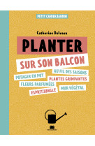 Planter sur son balcon