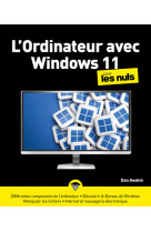 L'ordinateur avec windows 11 pour les nuls