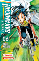 En selle, sakamichi ! - tome 6