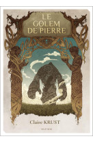 Le golem de pierre