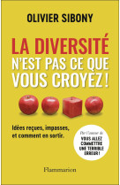 La diversité n'est pas ce que vous croyez !