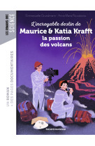 L'incroyable destin de maurice & katia krafft, une passion dévorante pour les volcans