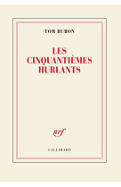 Les cinquantièmes hurlants