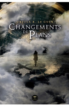 Changements de plans