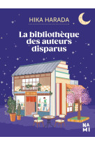 La bibliothèque des auteurs disparus