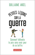 Petites leçons sur la guerre