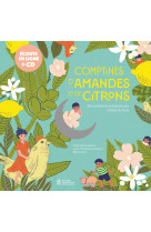 Comptines d'amandes et de citrons