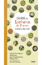 Guide des lichens de france - lichens des sols