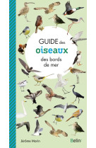 Guide des oiseaux des bords de mer