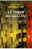 Le tueur au caillou