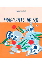 Fragments de soi